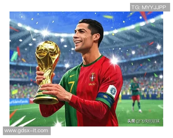 足球巨星C罗简介：从葡萄牙天才到世界足坛传奇的辉煌历程